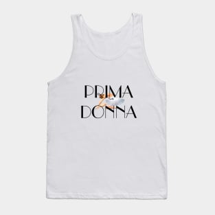 Prima Donna Tank Top